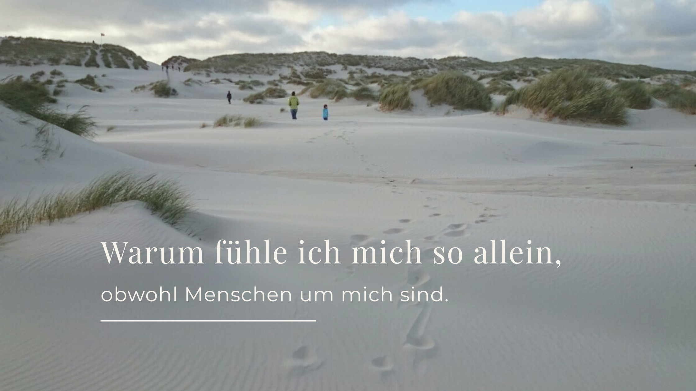 allein mit allem - emotionale Einsamkeit bei Frauen trotz sozialem Umfeld